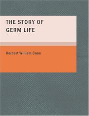 Cover of: The Story of Germ Life (Large Print Edition)