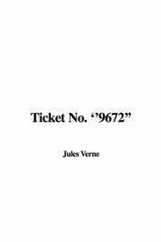 Cover of: Ticket No. ''9672''