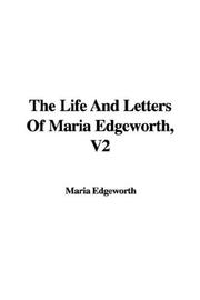 Cover of: The Life And Letters Of Maria Edgeworth, V2
