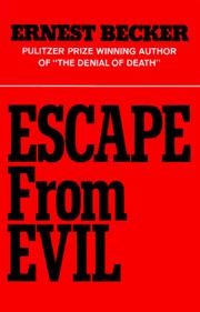 Cover of: Escape from Evil by Ernest Becker