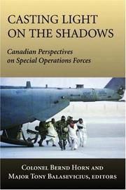 Cover of: Casting Light on the Shadows: Canadian Perspectives on Special Operations Forces