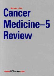 Cancer medicine-5 review : a companion to Holland-Frei Cancer Medicine-5