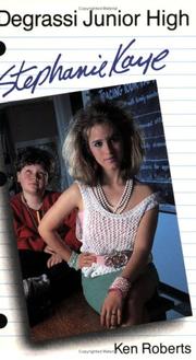 Cover of: Stephanie Kaye (Degrassi Junior High Series)