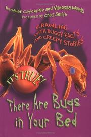 Cover of: It's True! There are Bugs in Your Bed (It's True!)