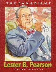 Cover of: Lester B. Pearson (The Canadians) by Susan Hughes