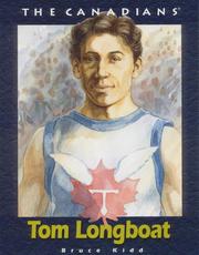 Cover of: Tom Longboat (The Canadians) by Bruce Kidd