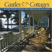 Cover of: Castles & cottages: river retreats of the Thousand Islands