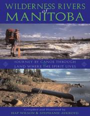 Wilderness Rivers of Manitoba by Hap Wilson