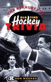 Cover of: The Stanley Cup: old-time hockey trivia