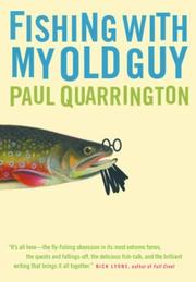 Cover of: Fishing with My Old Guy by Paul Quarrington