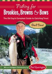 Cover of: Fishing for Brookies, Browns and Bows: The Old Guy's Complete Guide to Catching Trout
