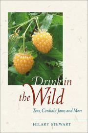 Cover of: Drink in the Wild by Hilary Stewart