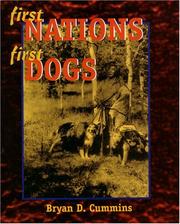 Cover of: First nations, first dogs by Bryan David Cummins