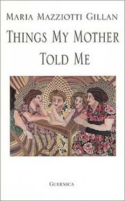 Cover of: Things my mother told me
