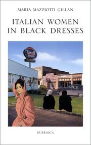 Cover of: Italian Women in Black Dresses (Essential Poets Series 116) by Maria Mazziotti Gillan