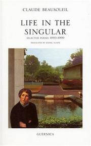 Life in the singular : selected poems, 1993-1999