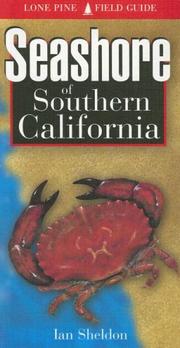 Cover of: Seashore of Southern California (Lone Pine Field Guide) by Ian Sheldon