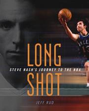 Cover of: Long Shot: Steve Nash's Journey to the Nba