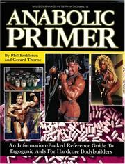 Cover of: Musclemag International's Anabolic Primer: An Information Packed Reference Guide to Ergogenic Aids for Hardcore Bodybuilders (Musclemag International)