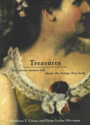 Treasures by Kathleen V. Cairns