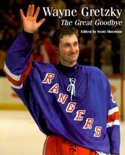 Cover of: Wayne Gretzky: The Great Goodby
