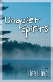Cover of: Unquiet spirits by Dee Lloyd