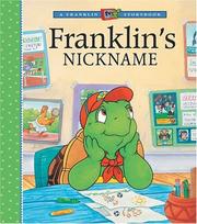 Franklin's Nickname (A Franklin TV Storybook) by Sharon Jennings, Paulette Bourgeois