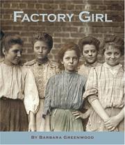 Factory Girl by Barbara Greenwood