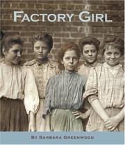 Cover of: Factory Girl by Barbara Greenwood