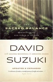 Cover of: The Sacred Balance: Rediscovering Our Place in Nature
