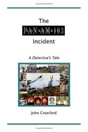 Cover of: The Lockerbie Incident: A Detective\'s Tale