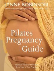Cover of: Pilates Pregnanacy Guide by Lynne Robinson, Jacqueline Knox
