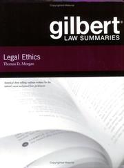 Cover of: Gilbert Law Summaries: Legal Ethics (Gilbert Law Summaries)