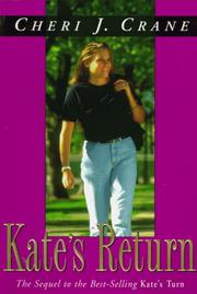 Cover of: Kate's return: a novel