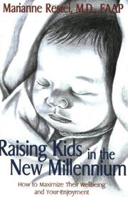 Cover of: Raising Kids in the New Millennium by Marianne Restel
