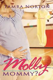 Cover of: Molly Mommy?