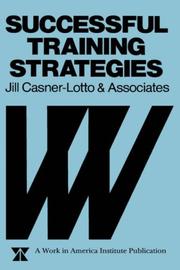 Cover of: Successful training strategies by Jill Casner-Lotto