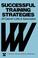 Cover of: Successful training strategies