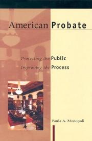 American probate : protecting the public, improving the process