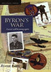 Cover of: Byron's war: I never will be young again