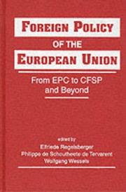 Foreign policy of the European Union : from EPC to CFSP and beyond