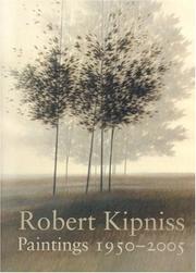 Robert Kipniss : paintings, 1950-2005