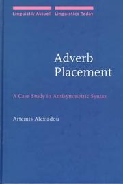 Cover of: Adverb placement: a case study in antisymmetric syntax