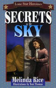 Secrets in the sky by Melinda Rice