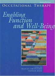 Cover of: Occupational therapy: enabling function and well-being