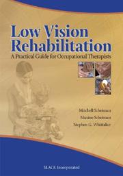 Cover of: Low Vision Rehabilitation: A Practical Guide for Occupational Therapists