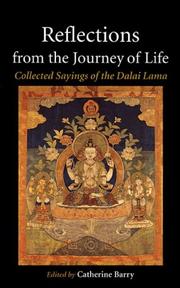 Cover of: Reflections from the Journey of Life: Collected Sayings of the Dalai Lama