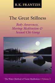 Cover of: The Great Stillness: The Water Method of Taoist Meditation Series, Vol. 2