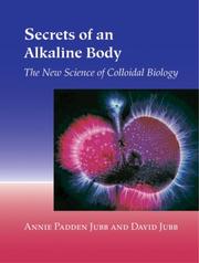 Secrets of an Alkaline Body by Annie Jubb, David Jubb