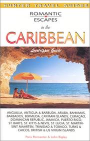 Romantic escapes in the Caribbean : lovetripper guide